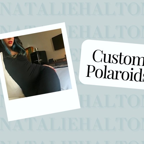 Custom Polaroids Starting…
