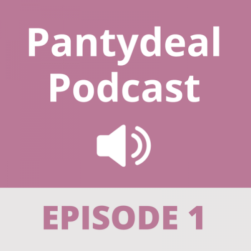 Pantydeal Podcast - Episode 1: Getting Started on Pantydeal