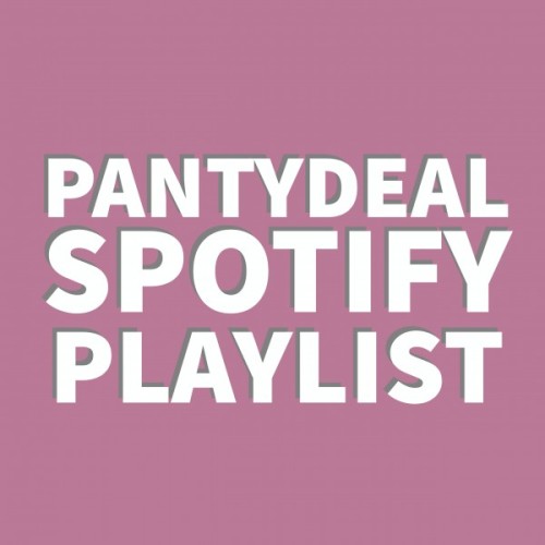 Pantydeal Spotify Playlist: our gift to you!